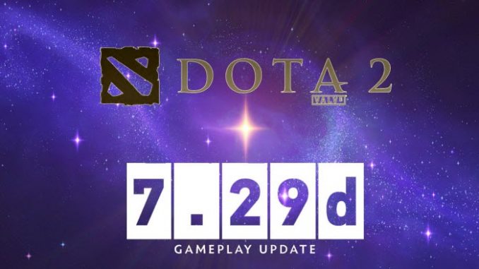 Dota 2 patch 7.29d